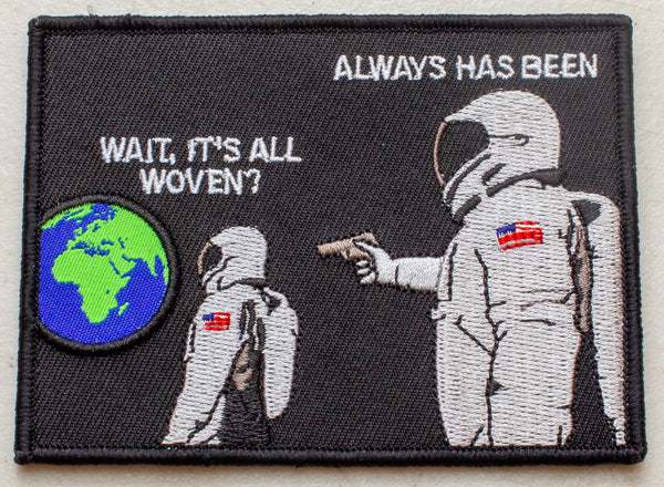 Always Has Been Velcro Patch